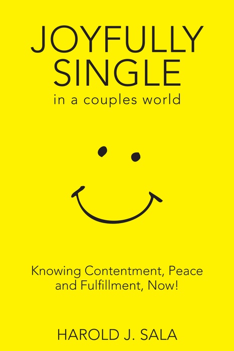 Joyfully Single in a Couples’ World