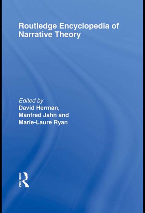 Routledge Encyclopedia of Narrative Theory