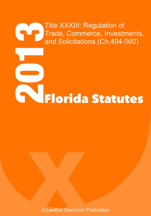 Florida Statutes Title XXXIII 2013