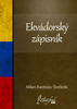 Ekvádorský zápisník - Milan Rastislav Štefánik