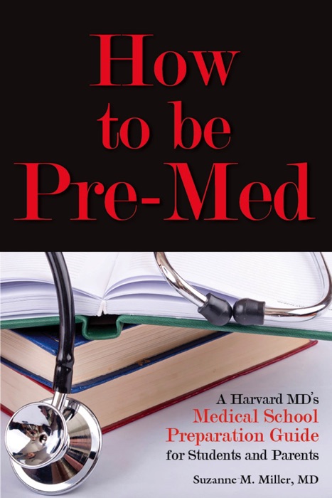 How to be Pre-Med