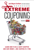 Extreme Couponing - Joni Meyer-Crothers & Beth Adelman