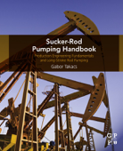 Sucker-Rod Pumping Handbook - Gabor Takacs