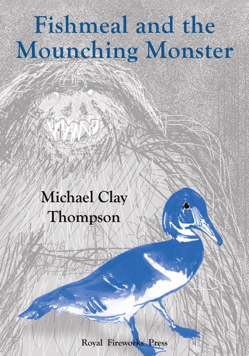 Fishmeal and the Mounching Monster