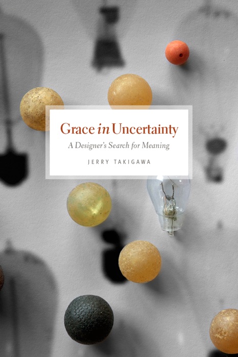Grace in Uncertainty
