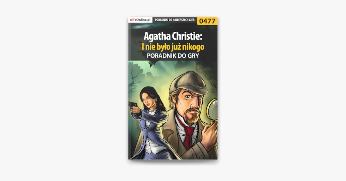 Agatha Christie I Nie Było Już Nikogo Test Poradnik do gry Agatha Christie: I nie było już nikogo trên Apple Books