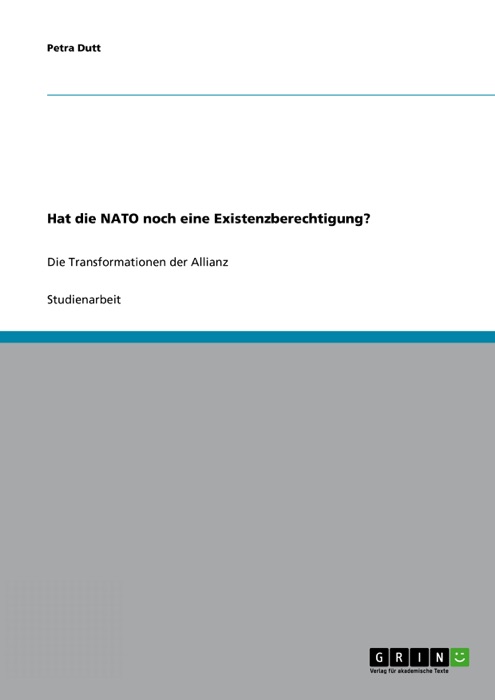 Hat die NATO noch eine Existenzberechtigung?