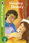 Sleeping Beauty - Read it yourself with Ladybird (Enhanced Edition) - Ladybird