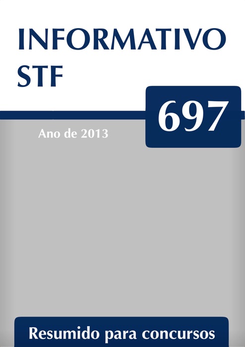 Informativo 697 do STF