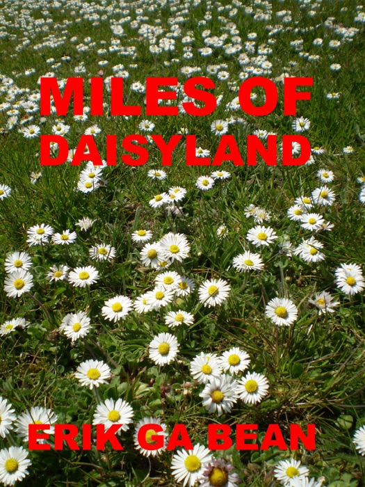 Miles of Daisyland