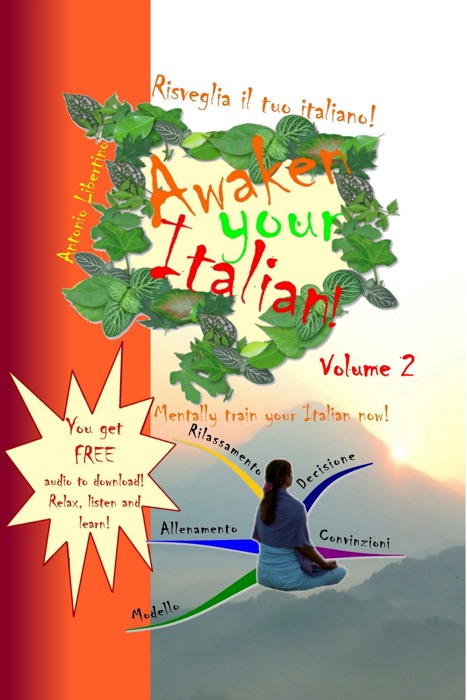 Risveglia il tuo Italiano! Awaken Your Italian!: Volume 2