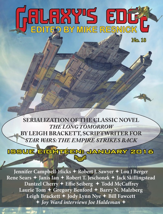 Galaxy's Edge Magazine: Issue 18, January 2016