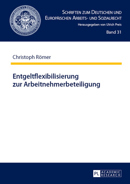 Entgeltflexibilisierung zur arbeitnehmerbeteiligung