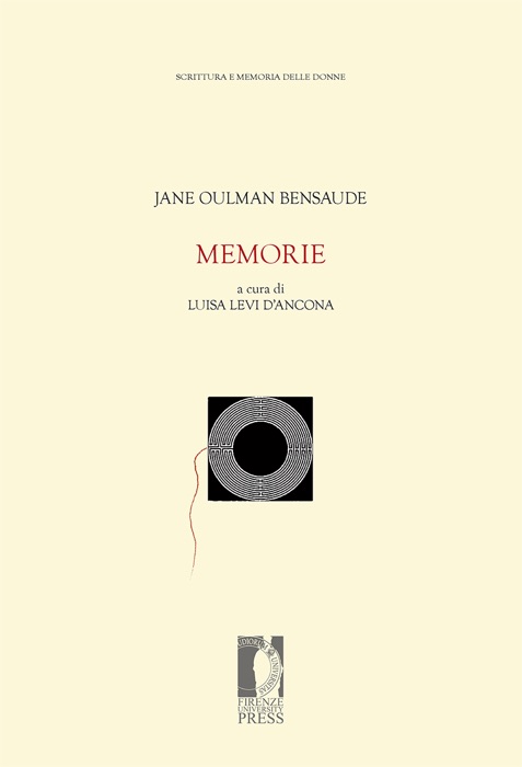 Memorie / Jane Oulman Bensaude