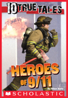 Allan Zullo - 10 True Tales: 9/11 Heroes artwork
