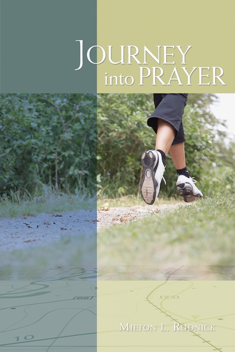 Journey Into Prayer