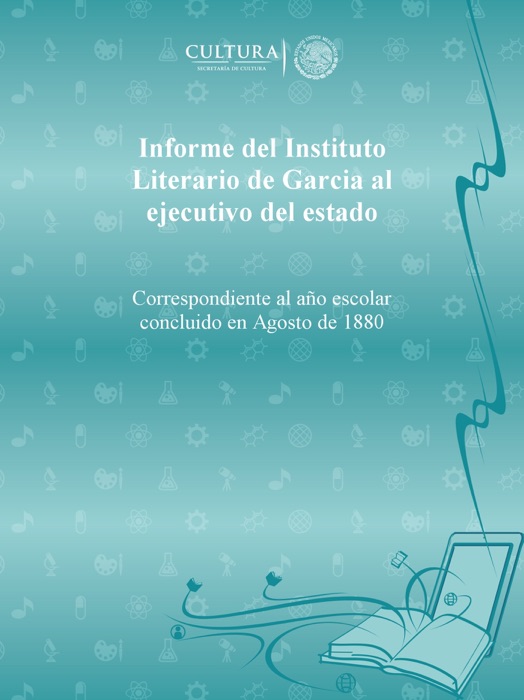 Informe del Instituto Literario de Garcia al ejecutivo del estado