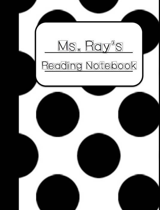 Ms. Ray's Reading Notebook