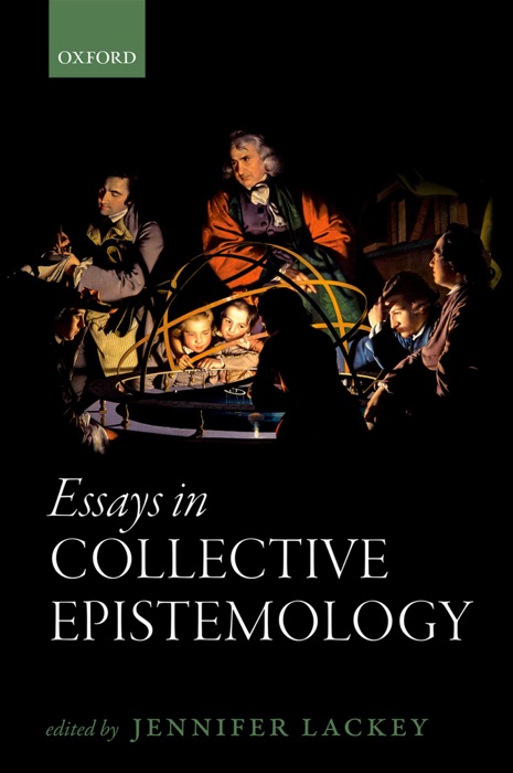 Essays in Collective Epistemology