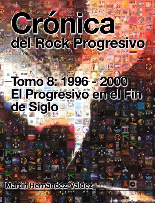 Crónica del Rock Progresivo. Tomo 8