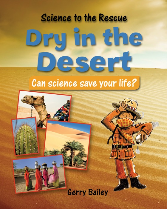 Dry in the Desert