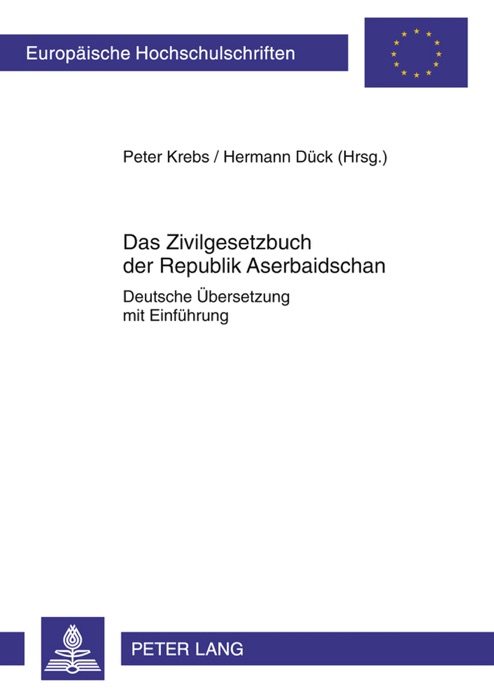 Das Zivilgesetzbuch der Republik Aserbaidschan