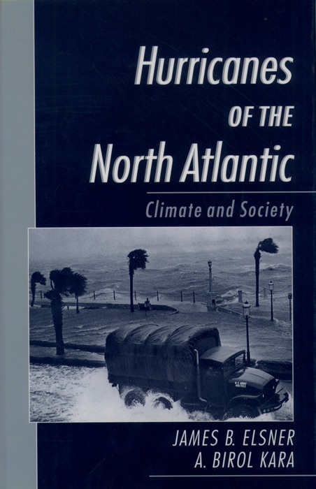 Hurricanes of the North Atlantic