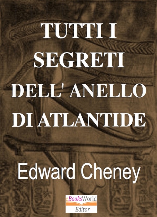 Tutti i Segreti dell'Anello di Atlantide