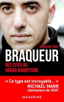Braqueur - Rédoine Faïd