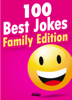 100 Best Jokes: Family Edition - Various Authors