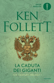 La caduta dei giganti - Ken Follett