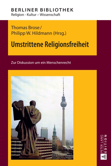 Umstrittene Religionsfreiheit