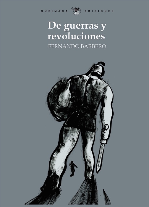 De guerras y revoluciones