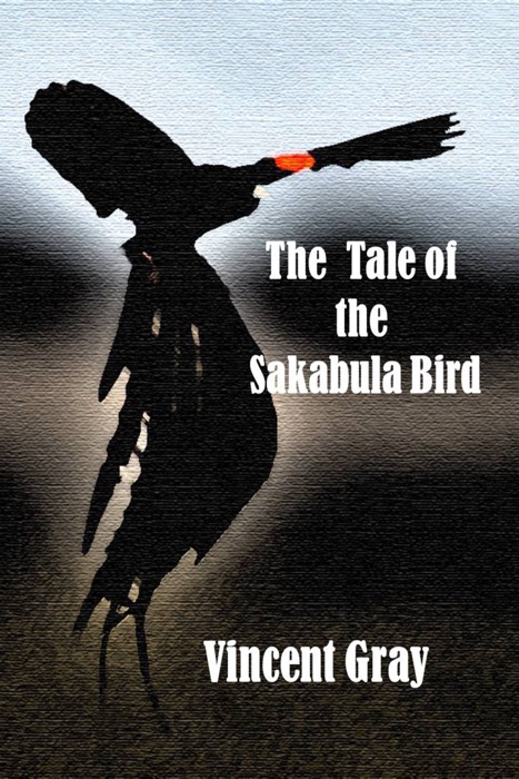 The Tale of the Sakabula Bird