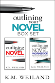 Outlining Your Novel Box Set: How to Write Your Best Book - K.M. Weiland