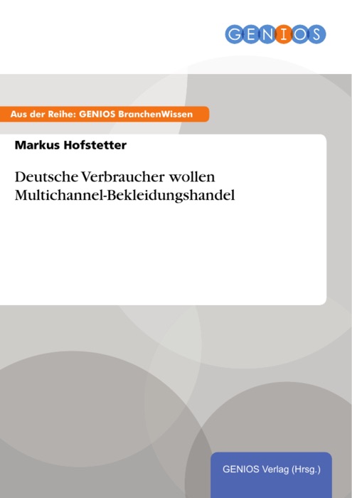 Deutsche Verbraucher wollen Multichannel-Bekleidungshandel