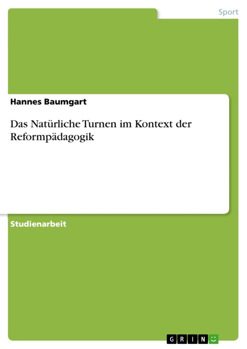 Das Natürliche Turnen im Kontext der Reformpädagogik