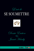 L'art de se soumettre - Dossie Easton