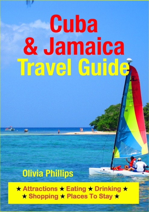 Cuba & Jamaica Travel Guide