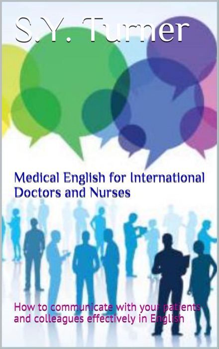 Medical English for International Doctors and Nurses