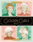 Golden Girls Forever - Jim Colucci