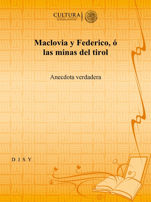 Maclovia y Federico, ó las minas del tirol