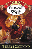 Terry Goodkind - Pierwsze prawo magii artwork