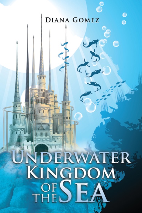 Underwater Kingdom of the Sea