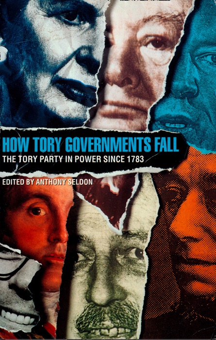 How Tory Governments Fall