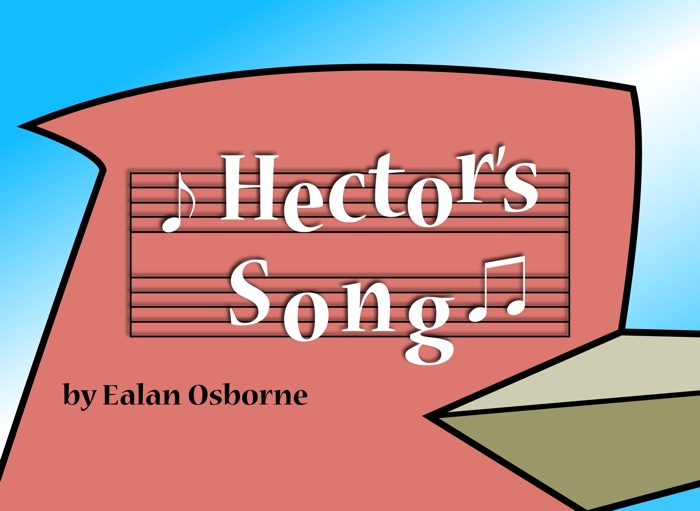 Hector's Song