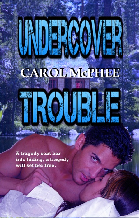 Undercover Trouble