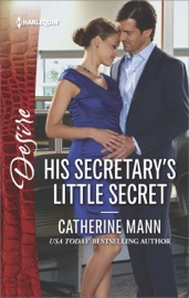 His Secretary's Little Secret - Catherine Mann by  Catherine Mann PDF Download