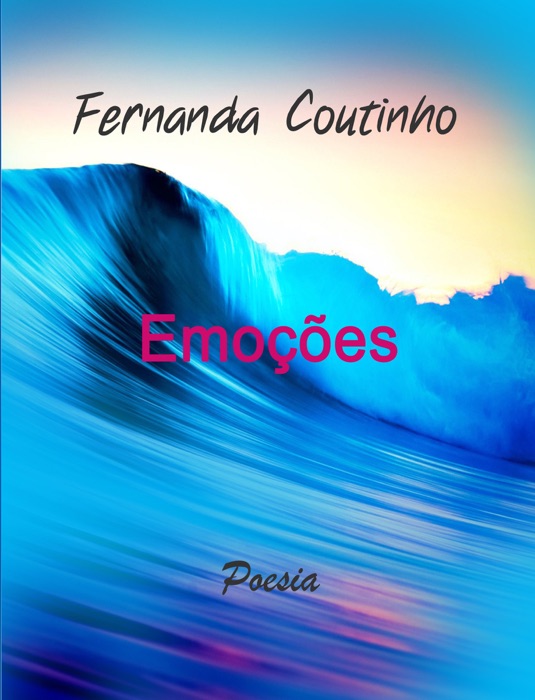 Emoções (Poesia Portuguesa)