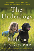 The Underdogs - Melissa Fay Greene